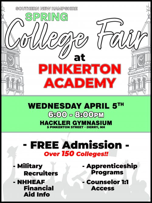 Spring College Fair Wednesday, April 5th Pinkerton Academy