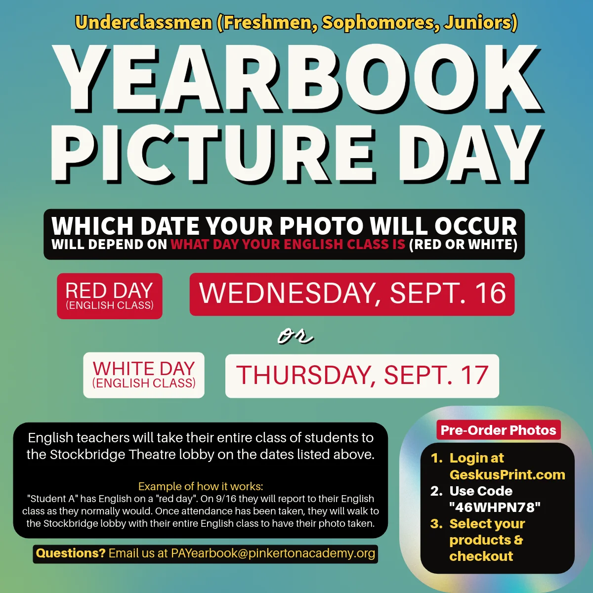 Yearbook underclassman picture day flyer.