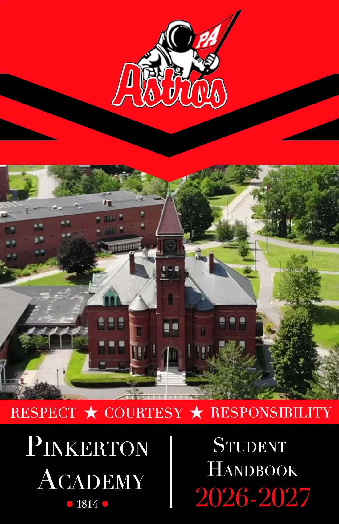 Red-and-black planner cover with an Astros astronaut logo above an aerial view of Pinkerton Academy’s central brick clock-tower building; footer reads 'Respect • Courtesy • Responsibility' and 'Pinkerton Academy — Student Handbook 2026–2027'.